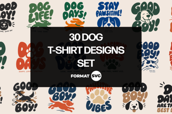 30 Dog SVG Designs: Retro Typography Meets Playful Pet Art