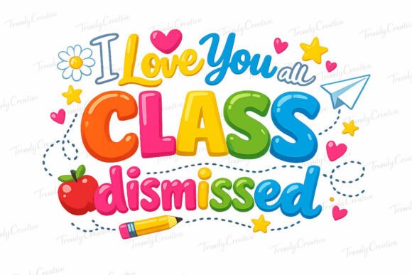 Celebrate the End of the School Year with Class Dismissed